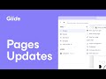 Glide Pages Updates | Summer 2022