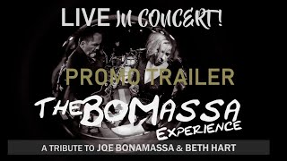 The BoMassa Experience - A Tribute to Joe Bonamassa + Beth Hart - Promo Trailer 2024