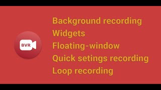 Background Video Recorder (Android application) screenshot 2