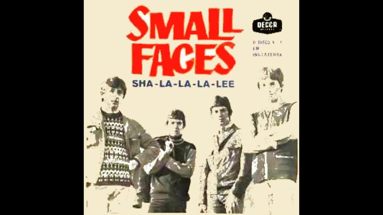 Sha La La La La Oldies Song The Small Faces - Sha La La La Lee - 1966 - 5.1 surround (STEREO in