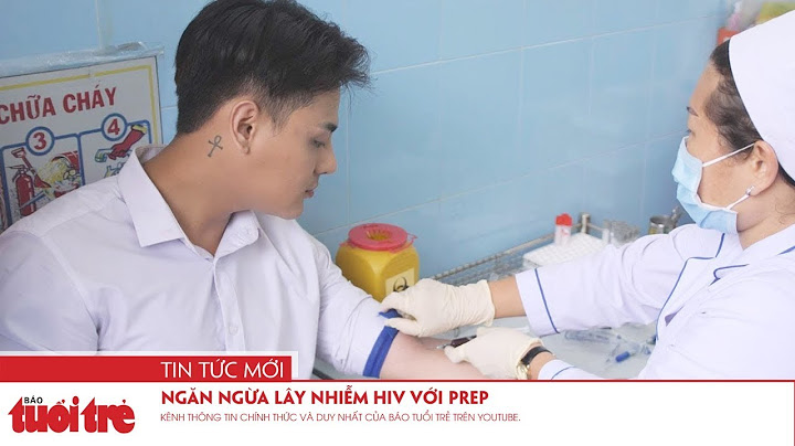 Phòng tránh bị lây nhiễm hiv bằng cách nào