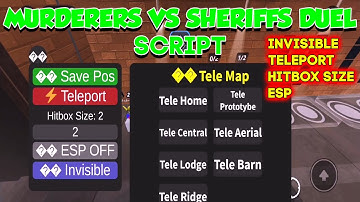 *NEW* Murderers VS Sheriffs DUELS Script - (Invinsible, Hitbox, ESP, Teleport)