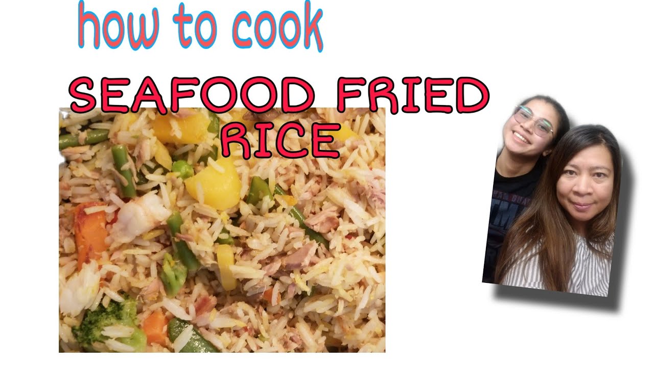 HOW TO COOK SEAFOOD FRIED RICE CANNED TUNA FROZEN SHIRMP vlog07 YouTube