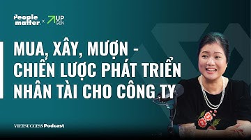 People Matter EP02 - Chiến lược Phát triển Nhân tài | Hương Nguyễn TGĐ NADH Consulting