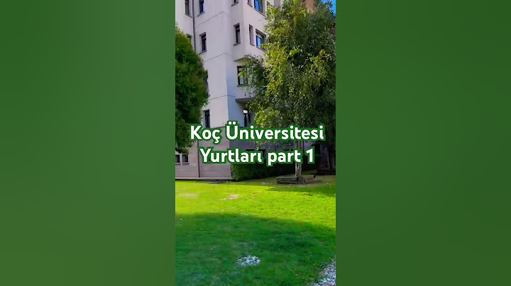 Koç Üniversitesi Yurtları Bölüm 1