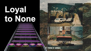 Clone Hero Chart Preview - Loyal to None - Kublai Khan TX