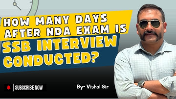 How many days after NDA exam is SSB interview conducted?