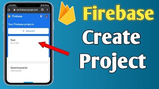 Firebase Create New Project | Android Studio| Sketchware Pro, Aide | Android App Development