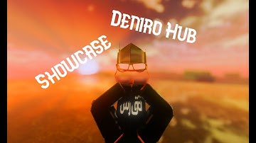 Deniro Hub SHOWCASE. (Hood modded, Five Duels).