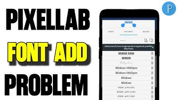 Pixellab Font Add Not Working | Pixellab Font Add Nahi Ho Raha Hai