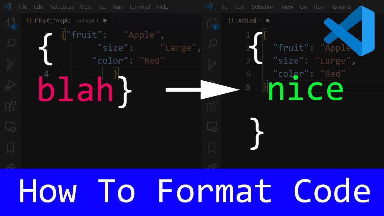 VSCode How To Format Code / VS Code Format JSON / Visual Studio Code -  YouTube