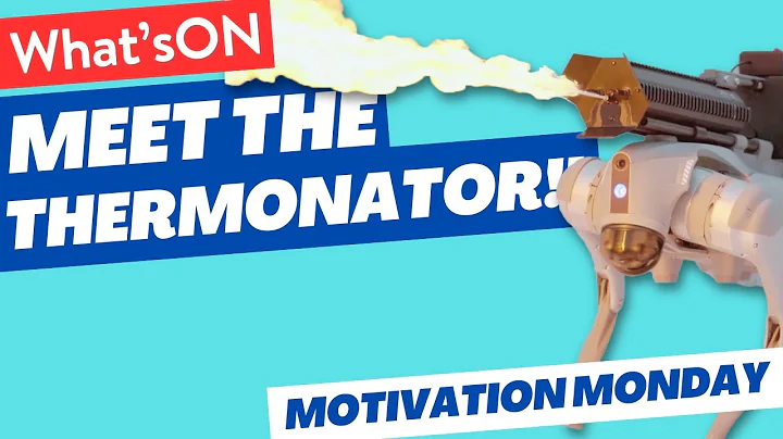 Meet the 'Thermonator,' a Robot Dog Flamethrower