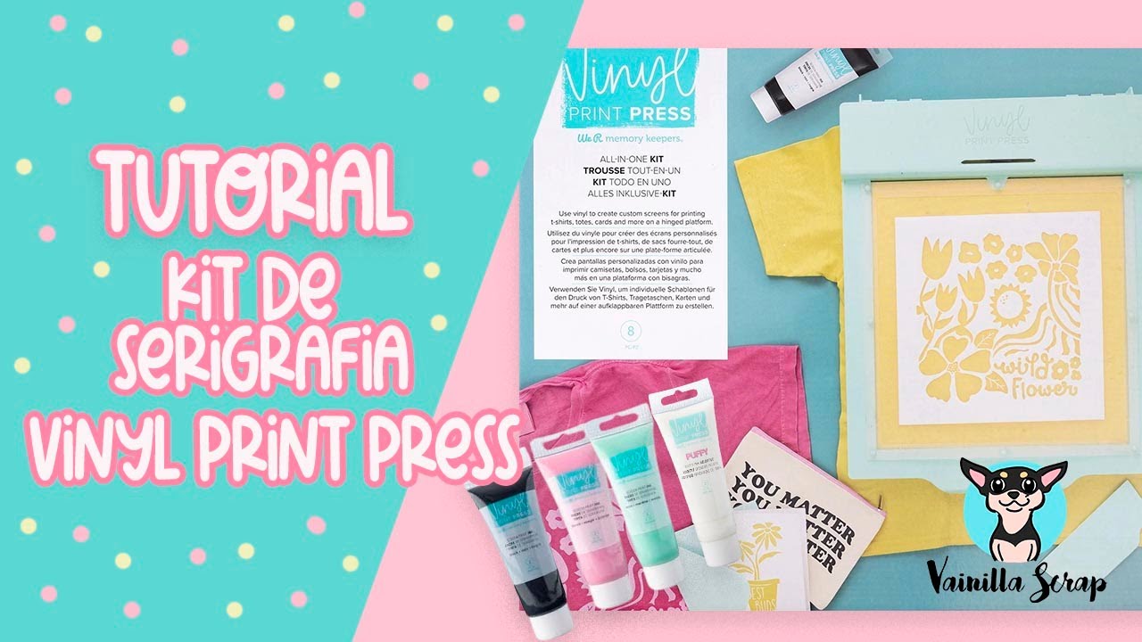 Tutorial kit de serigrafia Vinyl Print Press de We R Makers 