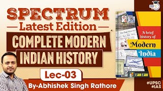 Complete Modern Indian History | Spectrum book | Lecture- 3 | UPSC | StudyIQ IAS
