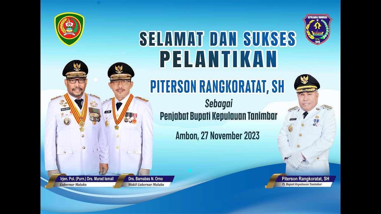 PELANTIKAN PENJABAT BUPATI KEPULAUAN TANIMBAR