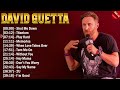 David Guetta Best Spotify Playlist 2024 - Greatest Hits - Best Collection Full Album