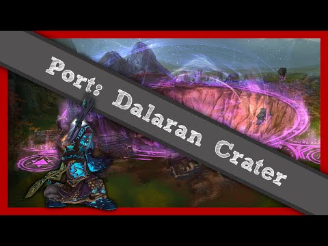 Teleport & Portal: Dalaran Crater | How To