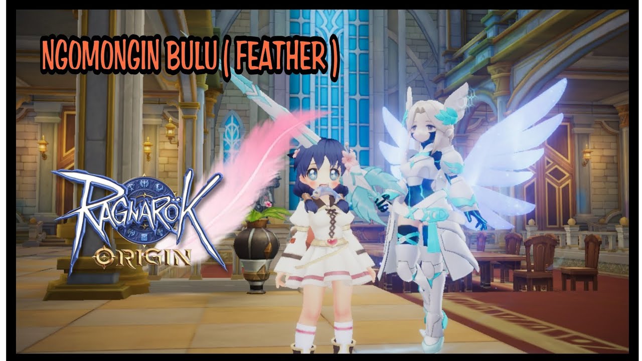Feather Ragnarok RAGNAROK ORIGIN FEATHER F2P !!! - YouTube