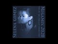 Selena Gomez Mega Mix 2020 Audio Only 