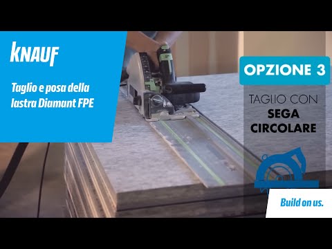 Knauf: come tagliare la lastra Diamant® FPE