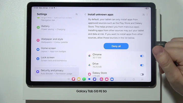 Samsung Tab S10 FE/FE+ How to Install Apps from Unknown Sources