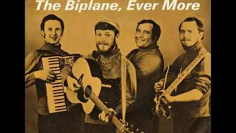 The Irish Rovers - The Biplane Evermore