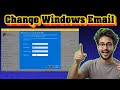 How To Change The Email Account In Windows 11 | Step-by-Step Guide (2025)
