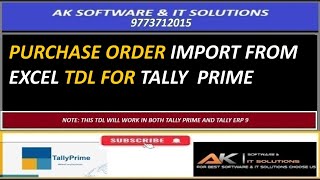 PURCHASE ORDER IMPORT FROM EXCEL TDL FOR TALLY PRIME