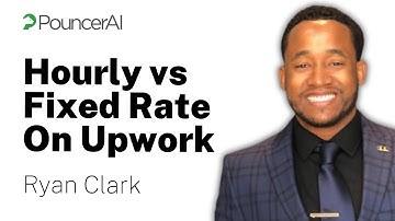 Upwork Hourly vs Fixed Price: Beginner