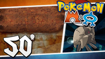 Pokémon Omega Ruby and Alpha Sapphire - Episode 50 | Sealed Chamber: Unlocking the Regis!