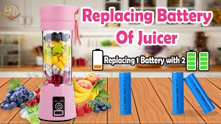 RECHARGEABLE PORTABLE JUICER BLENDER REPAIR| NOT WORKING | Battery Problem | Increase Battery Timing