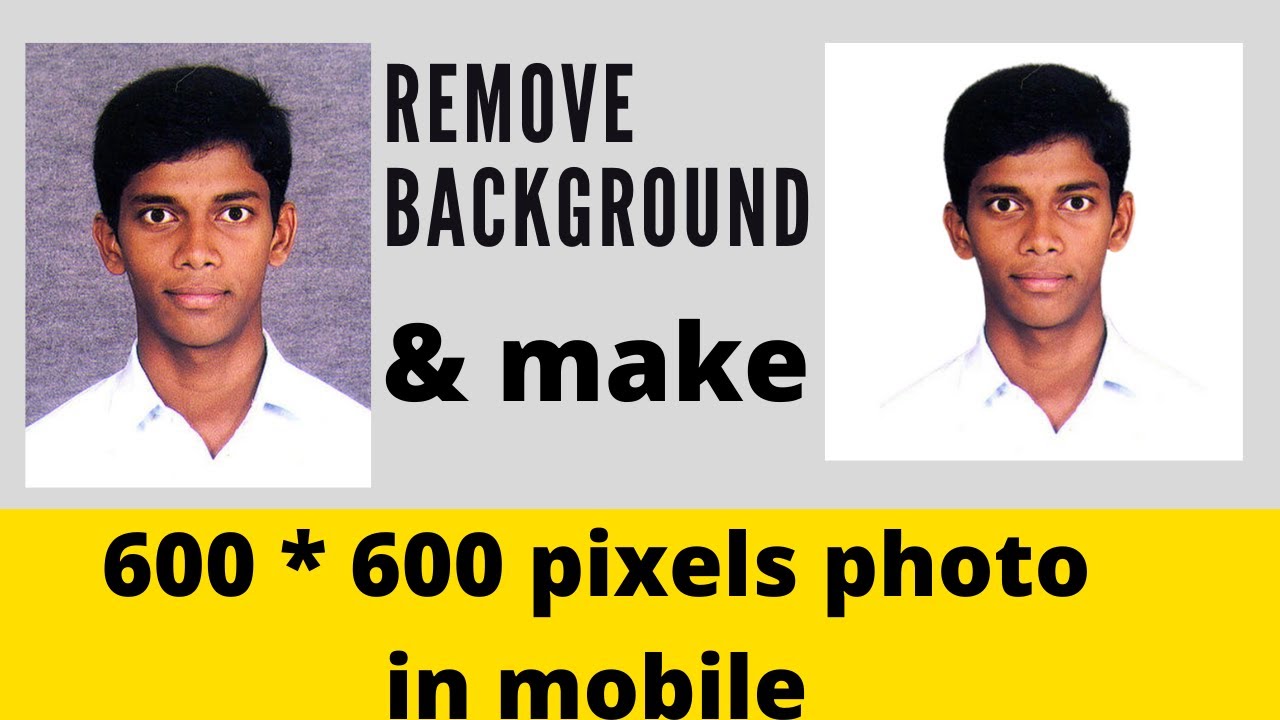 remove-background-and-make-600-600-pixels-photo-in-mobile-youtube