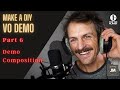 Ideal Demo Structure &amp; Composition | How to make a VO Demo: Part 6