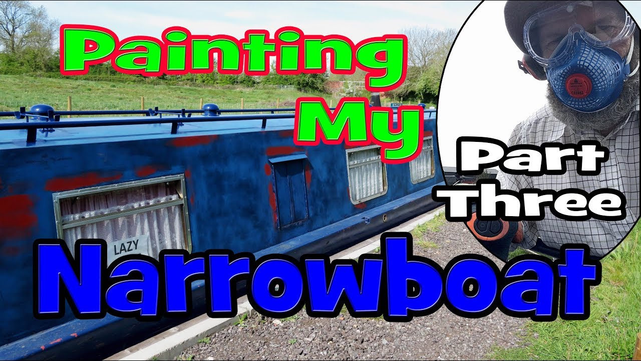 55. Painting My Narrowboat - Part 3 - YouTube