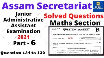 Assam Secretariat JAA Question Paper 2021 | MATHS PART 6 |Junior Administrative Assistant l Pragya
