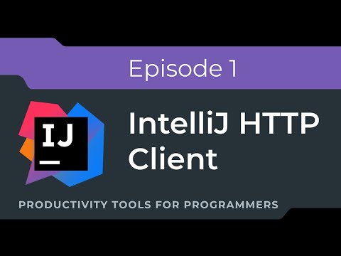 Productivity Tools for Programmers: IntelliJ HTTP Client (Alternative to Postman)