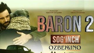 Baron 2 (o'zbek kino) | Барон 2 (узбек кино)