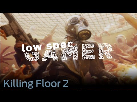 Vídeo: Especificaciones Detalladas Del Sistema Killing Floor 2