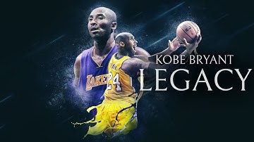 Kobe Bryant - Legacy | See You Again