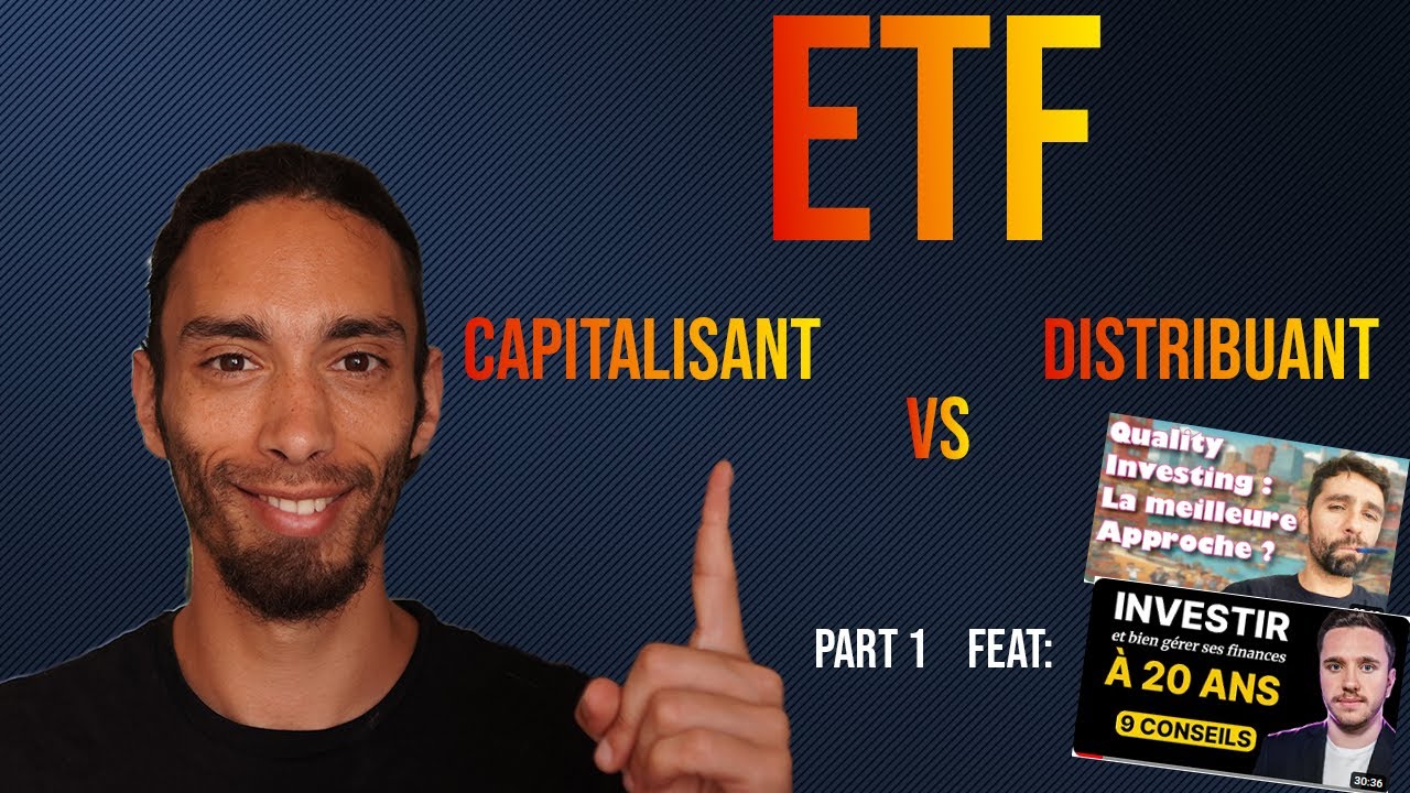 ETF distribuant et Capitalisant , comment ca marche ? (feat Victor