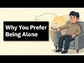 Why You Prefer Being Alone More Than Before (Psychology Explains) #psychology #humanbehavior