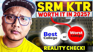SRM for CSE: Best or Worst in 2025? 🤔 Honest Reality Check Review! ✅
