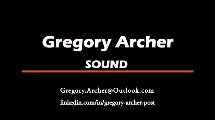 Gregory Archer - Sound Portfolio