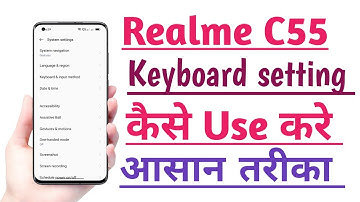 Realme C55 Keyboard setting kaise use kare | How to use keyboard setting