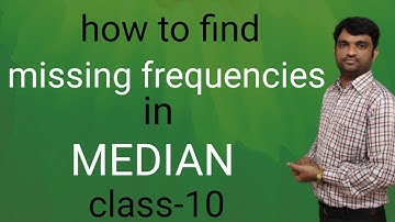 missing frequencies | missing frequencies in median | how to find two missing frequencies in median