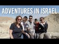 Adventures in israel  the holy land