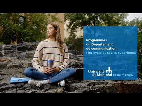 Programmes du Département de communication (1er cycle et cycles supérieurs)