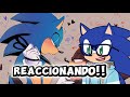 sonic reacciona