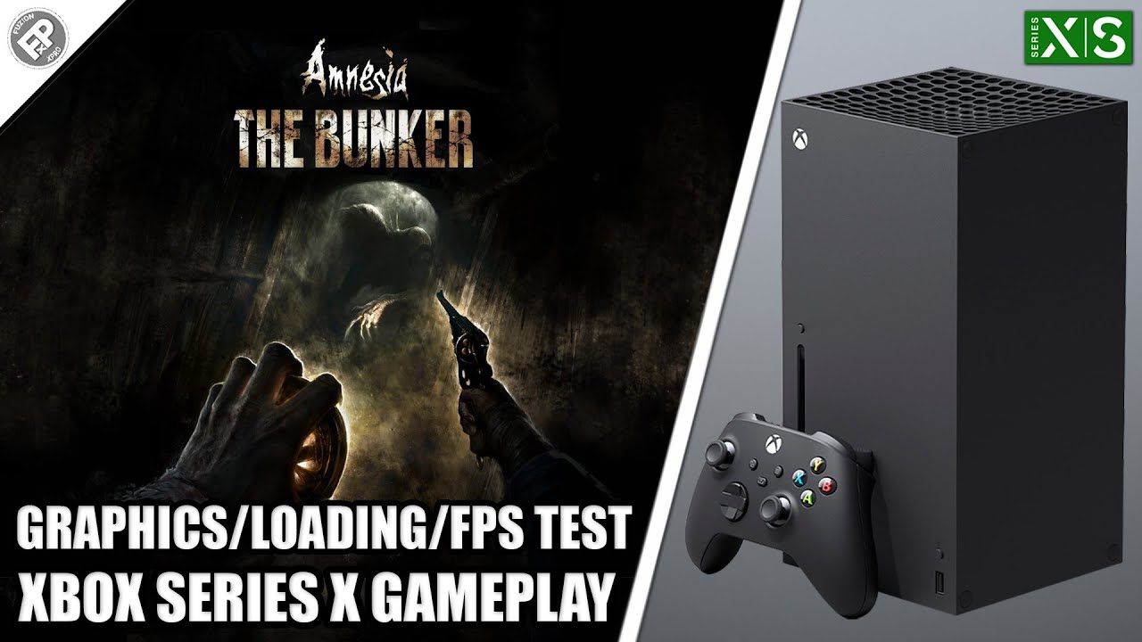 Amnesia: The Bunker - Xbox Series X Gameplay + FPS Test - YouTube