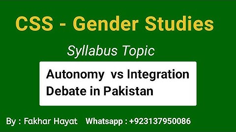Autonomy  vs  integration debate on Gender Study